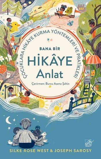 Bana Bir Hikaye Anlat – Silke Rose West & Joseph Sarosy – Düşbaz Kitaplar – kitap kapağı