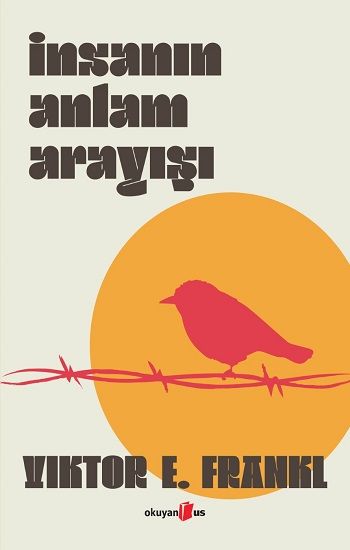 İnsanın Anlam Arayışı  (Ciltli) – Viktor E. Frankl – Okuyan Us Yayın – kitap kapağı