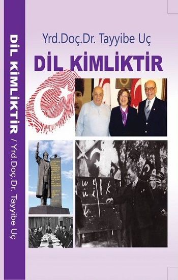 Dil Kimliktir - Barış Kitap Kitap