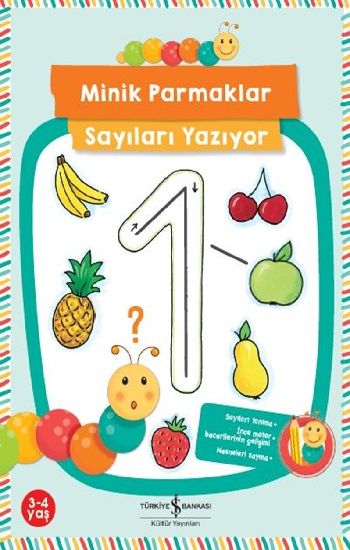 Minik Parmaklar Sayıları Yazıyor – Corina Beurenmeister – İş Bankası Kültür Yayınları – kitap kapağı