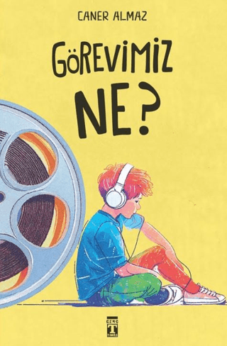 Görevimiz Ne? - Genç Timaş Kitap
