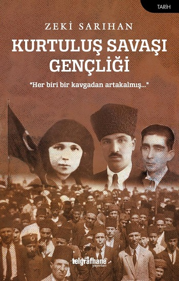 Kurtuluş Savaşı Gençliği - Telgrafhane Yayınları Kitap