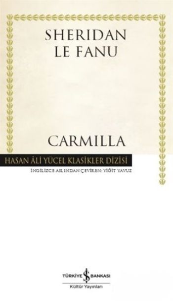 Carmilla – Sheridan Le Fanu – İş Bankası Kültür Yayınları – kitap kapağı