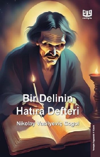 Bir Delinin Hatıra Defteri – Nikolay Vasilyeviç Gogol – Vaveyla Yayıncılık – kitap kapağı