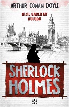 Sherlock Holmes - Kızıl Saçlılar Kulübü – Arthur Conan Doyle – Dokuz Yayınları – kitap kapağı