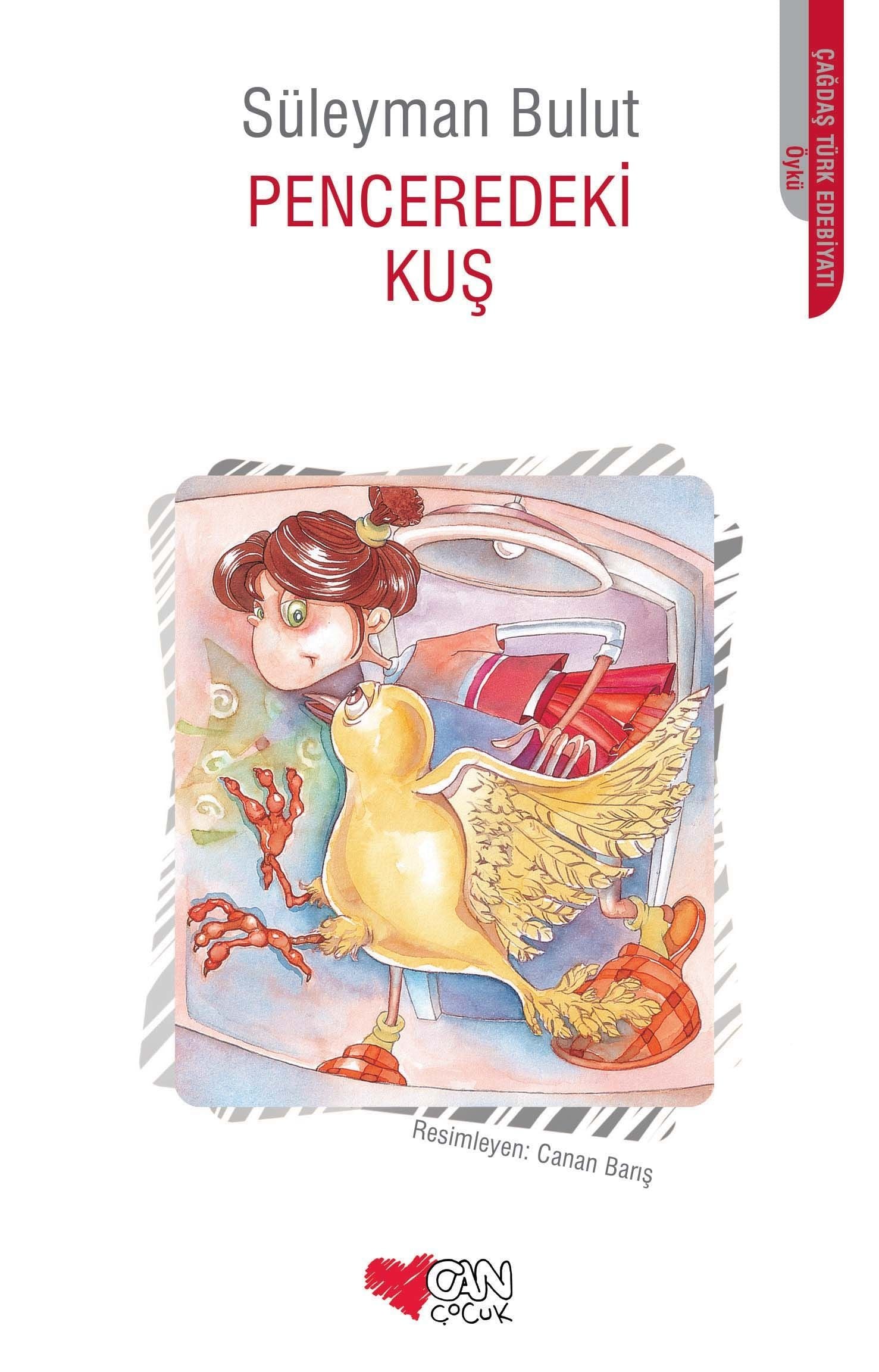 Penceredeki Kuş - Can Çocuk Yayınları Kitap