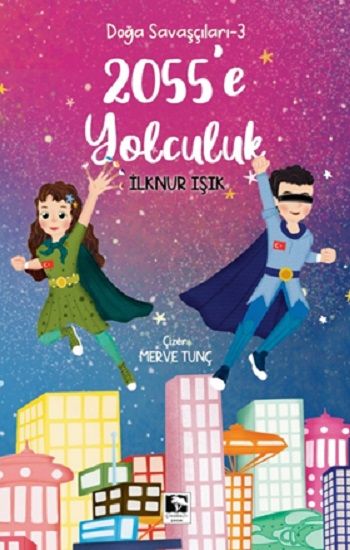 2055'e Yolculuk - Çınaraltı Yayınları Kitap