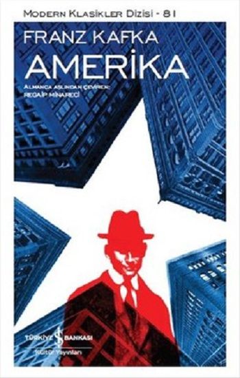 Amerika – Franz Kafka – İş Bankası Kültür Yayınları – kitap kapağı