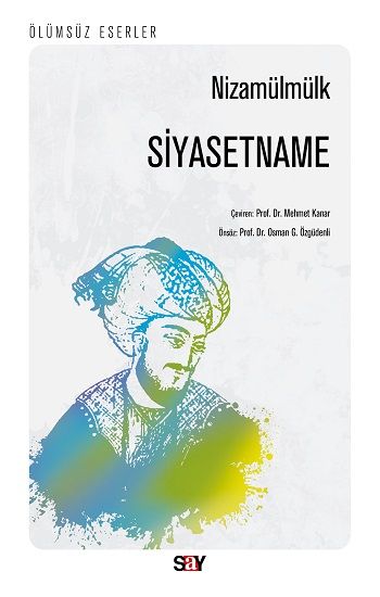 Siyasetname – Nizamülmülk – Say Yayınları – kitap kapağı
