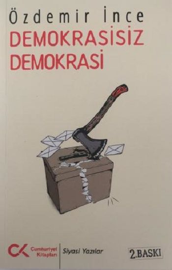 Demokrasisiz Demokrasi - Cumhuriyet Kitapları Kitap