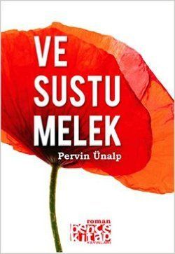 Ve Sustu Melek - Bencekitap Kitap