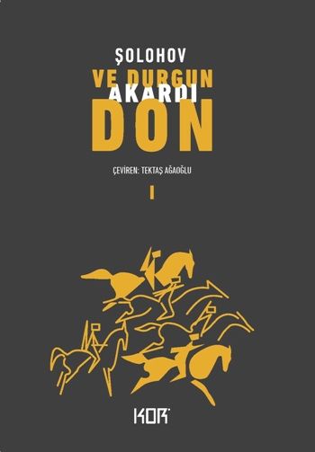 Ve Durgun Akardı Don 1 - Kor Kitap Kitap