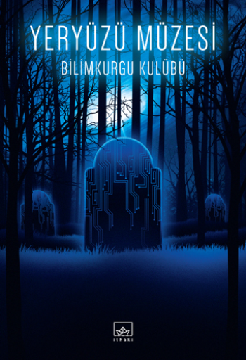 Yeryüzü Müzesi - İthaki Yayınları Kitap