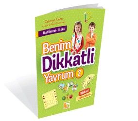 Benim Dikkatli Yavrum - 2 - Çınaraltı Yayınları Kitap