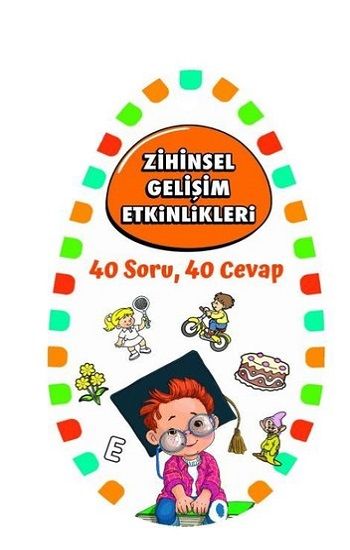 Zihinsel Gelişim Etkinlikleri 2 - 40 Soru, 40 Cevap - Martı Çocuk Yayınları Kitap