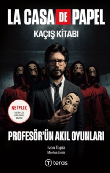 La Casa De Papel Kaçış Kitabı – Ivan Tapia & Montse Linde – Teras Kitap – kitap kapağı