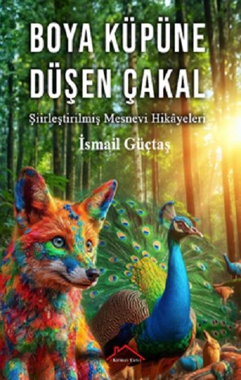 Boya Küpüne Düşen Çakal – İsmail Güçtaş – Kırmızı Çatı Yayınları – kitap kapağı