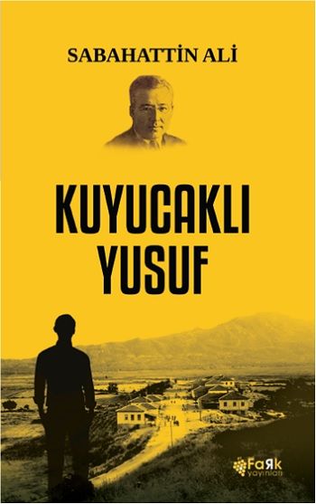 Kuyucaklı Yusuf – Sabahattin Ali – Fark Yayınları – kitap kapağı