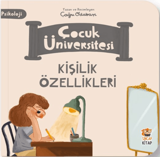Çocuk Üniversitesi-Kişilik Özellikleri - Sincap Kitap Kitap