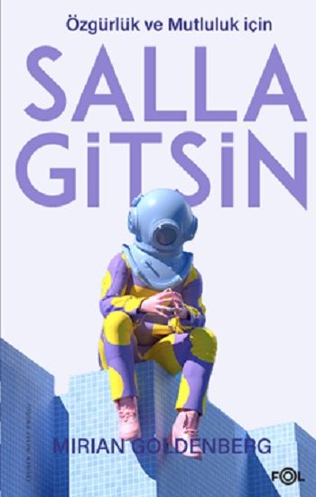Salla Gitsin – Mirian Goldenberg – Fol Kitap – kitap kapağı