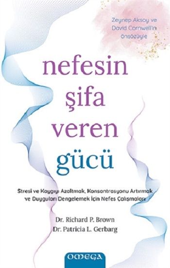 Nefesin Şifa Veren Gücü - Omega Kitap