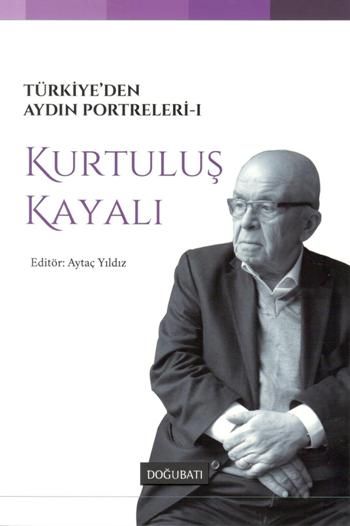 Türkiye'den Aydın Portreleri 1 - Doğu Batı Yayınları Kitap