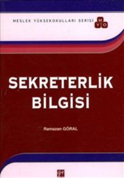 Sekreterlik Bilgisi - Gazi Kitabevi Kitap