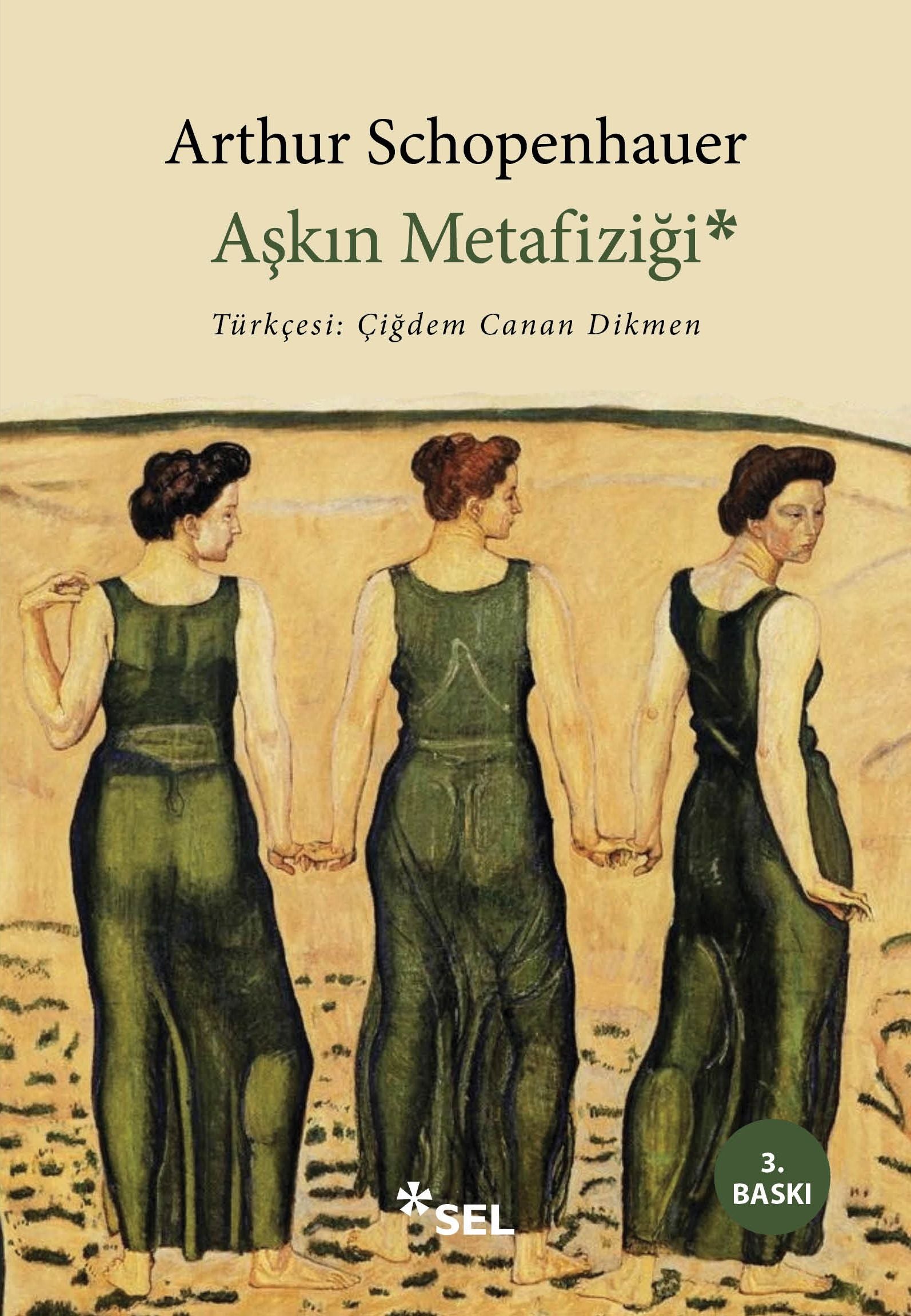 Aşkın Metafiziği – Arthur Schopenhauer – Sel Yayıncılık – kitap kapağı