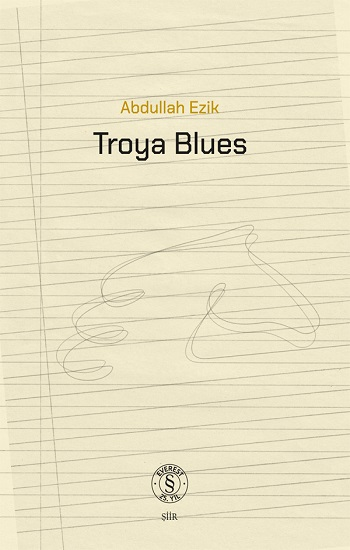 Troya Blues - Everest Yayınları Kitap