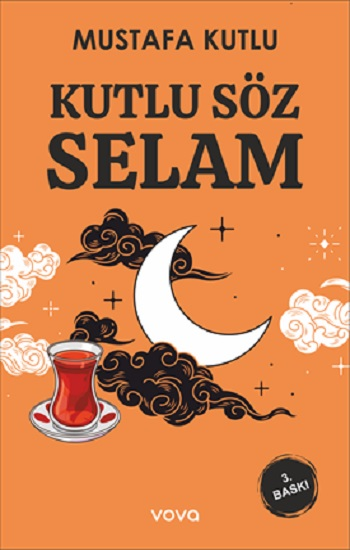 Kutlu Söz Selam - Vova Yayınları Kitap