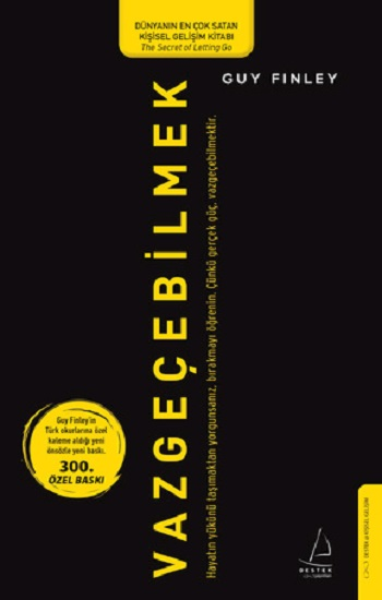 Vazgeçebilme (Ciltli) - Destek Yayınları Kitap
