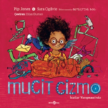 Mucit Gizmo İcatlar Yarışması’nda - Beta Kids Kitap