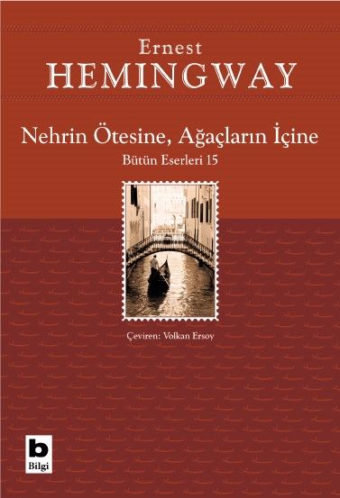 Nehrin Ötesine, Ağaçların İçine - Bilgi Yayınevi Kitap