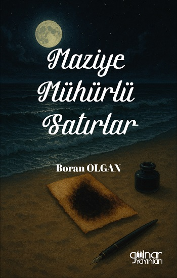 Maziye Mühürlü Satırlar - Gülnar Yayınları Kitap