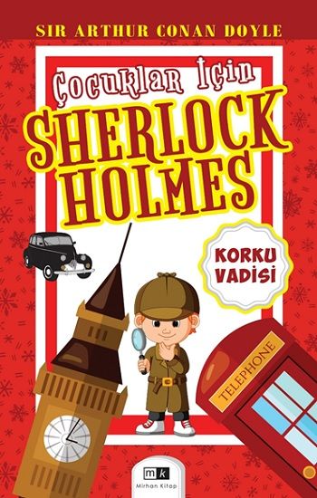 Çocuklar İçin Sherlock Holmes – Sir Arthur Conan Doyle – Mirhan Kitap – kitap kapağı