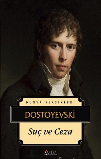 Suç ve Ceza – Fyodor Mihayloviç Dostoyevski – İskele Yayıncılık – kitap kapağı