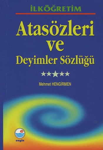 İlköğretim Atasözleri ve Deyimler Sözlüğü - Engin Yayınevi Kitap