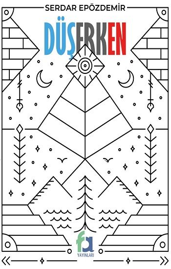 Düşerken – Serdar Epözdemir – Fa Yayınları – kitap kapağı