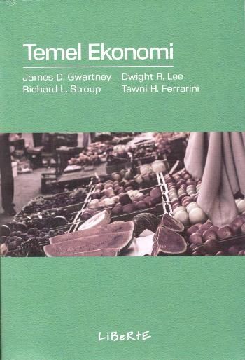 Temel Ekonomi – Richard L. Stroup – Liberte Yayınları – kitap kapağı
