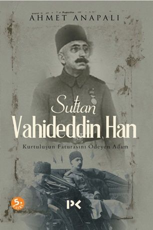 Sultan Vahideddin Han - Profil Kitap Kitap