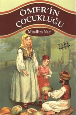 Ömer’in Çocukluğu – Muallim Naci – Parıltı Yayınları – kitap kapağı
