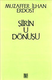 Şiirin U Dönüşü - Onur Yayınları Kitap