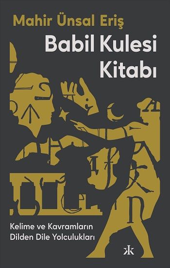 Babil Kulesi Kitabı - Kafka Yayınevi Kitap