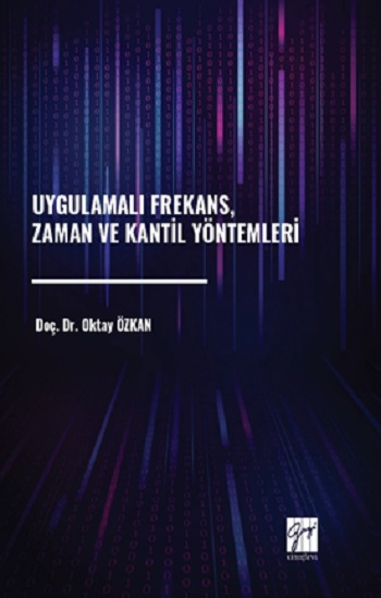 Uygulamalı Frekans, Zaman Ve Kantil Yöntemleri - Gazi Kitabevi Kitap