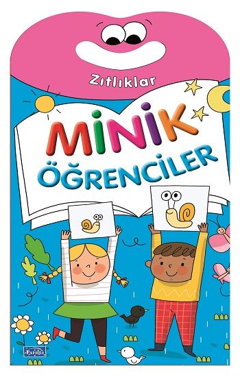 Minik Öğrenciler - Zıtlıklar – Barbaros Özcan – Parıltı Yayınları – kitap kapağı