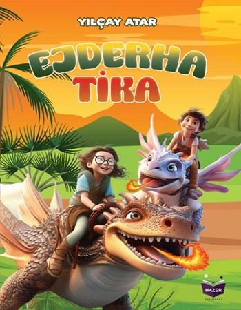 Ejderha Tika - Hazer Yayınları Kitap