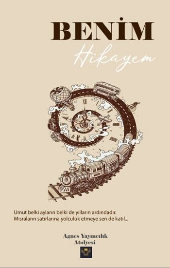Benim Hikayem – Kolektif – Agnes Yayımcılık – kitap kapağı