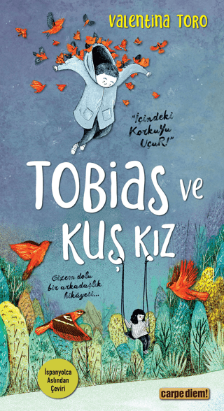 Tobias ve Kuş Kız - Carpe Diem Kitapları Kitap