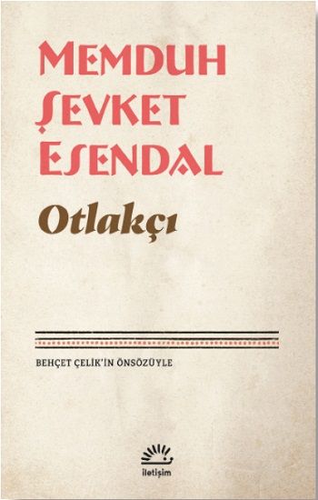 Otlakçı – Memduh Şevket Esendal – İletişim Yayınları – kitap kapağı