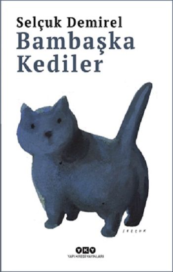 Bambaşka Kediler - Yapı Kredi Yayınları Kitap